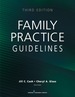 Family Practice Guidelines, Third Edition