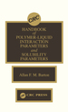 Handbook of Poylmer-Liquid Interaction Parameters and Solubility Parameters