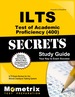 Ilts Test of Academic Proficiency (400) Secrets Study Guide