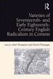 Varieties of Seventeenth-and Early Eighteenth-Century English Radicalism in Context