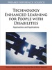 Technology Enhanced Learning for People With Disabilities