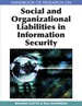 Handbook of Research on Social and Organizational Liabilities in Information Security