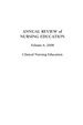 Annual Review of Nursing Education, Volume 6, 2008