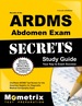 Secrets of the Ardms Abdomen Exam Study Guide