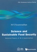 Science and Sustainable Food Security: Selected Papers of M S Swaminathan