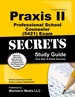 Praxis II Professional School Counselor (5421) Exam Secrets Study Guide