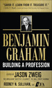 Benjamin Graham, Building a Profession: the Early Writings of the Father of Security Analysis