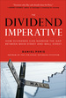 The Dividend Imperative: How Dividends Can Narrow the Gap Between Main Street and Wall Street