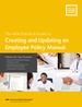 Creating and Updating an Employee Policy Manual: Policies for Your Practice