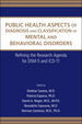 Public Health Aspects of Diagnosis and Classification of Mental and Behavioral Disorders