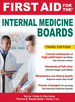 First Aid for the Internal Medicine Boards, 3rd Edition