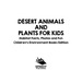 Desert Animals and Plants for Kids: Habitat Facts, Photos and Fun | Children's Environment Books Edition