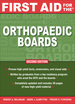 First Aid for the Orthopaedic Boards, Second Edition