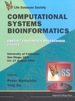 Computational Systems Bioinformatics V6