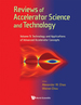 Reviews of Accelerator Science and Technology: Volume 9: Technology and Applications of Advanced Accelerator Concepts