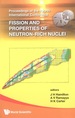 Fission and Properties of Neutron-Rich Nuclei-Proceedings of the Fourth International Conference