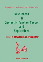 New Trends in Geometric Function Theory and Applications-Proceedings of the International Conference