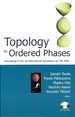 Topology in Ordered Phases (With Cd-Rom)-Proceedings of the 1st International Symposium on Top2005