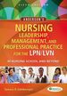 Anderson's Nursing Leadership, Management, and Professional Practice for the Lpn/Lvn in Nursing School and Beyond