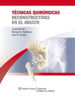 Tcnicas Quirrgicas Reconstructivas En El Adulto