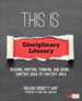 This is Disciplinary Literacy