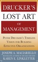 Drucker's Lost Art of Management: Peter Drucker's Timeless Vision for Building Effective Organizations