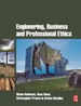 Engineering, Business & Professional Ethics