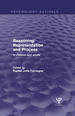 Reasoning: Representation and Process
