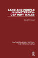 Land and People in Nineteenth-Century Wales