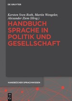 Handbuch Sprache in Politik Und Gesellschaft