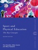 Sport and Physical Education: the Key Concepts