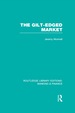 The Gilt-Edged Market (Rle Banking & Finance)