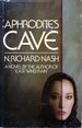 Aphrodite's Cave: a Novel