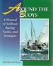 Around the Buoys: a Manual of Sailboat Racing Tactics and Strategies