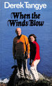 When the Winds Blow