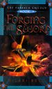 Forging the Sword (the Farsala Trilogy #3)
