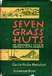 Seven Grass Huts: an Engineer's Wife in Central-and-South America