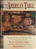 Around the American Table: Treasured Recipes and Food Traditions From the American Cookery Collections of the New York Public Library