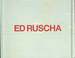 Ed Ruscha Paintings. (Catalog of an Exhibition Held at Gagosian Gallery, London, Feb. 5-Mar. 22, 2008. )