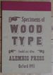 Specimens of Wood Type Held at the Alembic Press