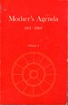 Mother's Agenda: Agenda of the Supramental Action Upon Earth, 1951-1960: Volume 1