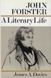 John Forster: a Literary Life