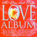 One and Only Love Album, the (2 Cd/Cs)