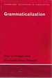 Grammaticalization (Cambridge Textbooks in Linguistics)