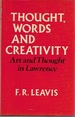 Thought Words and Creativity: Art and Thought in Lawrence