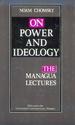 On Power and Ideology: the Managua Lectures