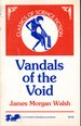 Vandals of the Void (Classics of Science Fiction Series)