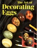 Art and Technique of Decorating Eggs