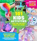 101 Kids Activities That Are the Ooey, Gooey-Est Ever! : Nonstop Fun With Diy Slimes, Doughs and Moldables