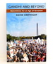 Gandhi and Beyond: Nonviolence for an Age of Terrorism
